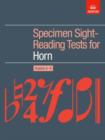 Image for Specimen Sight-Reading Tests for Horn, Grades 6-8