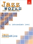 Image for Jazz Works for ensembles, 2. Intermediate Level (Score Edition Pack)