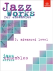 Image for Jazz Works for ensembles, 3. Advanced Level (Score Edition Pack)