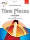 Image for Time pieces for trombone  : [treble clef] and [bass clef]Volume 2