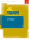 Image for Jazz Trombone Scales Levels/Grades 1-5