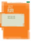 Image for Jazz Flute Scales Levels/Grades 1-5