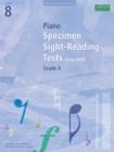 Image for Piano specimen sight-reading tests  : from 2009: ABRSM grade 8