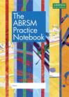 Image for The ABRSM Practice Notebook