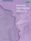 Image for Specimen sight-singing tests: Grades 1-5