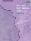 Image for Specimen sight-singing tests  : from 2009: Grades 6-8