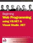 Image for Beginning Web programming using VB.NET &amp; Visual Studio .NET