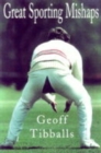 Image for GREAT SPORTING MISHAPS