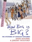 Image for How big is big?  : the mysteries of sexology explained