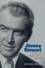 Image for Jimmy Stewart  : the truth behind the legend