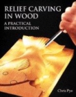 Image for Relief carving in wood  : a practical introduction