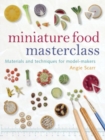 Image for Miniature Food Masterclass
