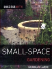 Image for Success with small-space gardening