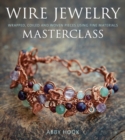 Image for Wire Jewelry Masterclass