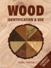 Image for Wood  : identification & use
