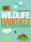 Image for Wildlife habitats for your garden