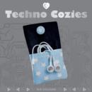 Image for Techno cozies