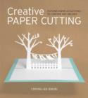 Image for Creative paper cutting  : fifteen paper sculptures to inspire and delight