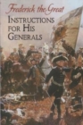 Image for Frederick The Great: Instructions For His Generals