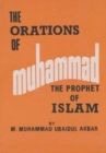Image for The orations of Muhammad  : the prophet of Islam