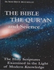 Image for The Bible, The Qur&#39;an and Science