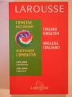 Image for Larousse concise Italian-English, English Italian dictionary