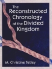 Image for The Reconstructed Chronology of the Divided Kingdom