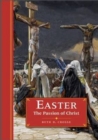 Image for Easter  : the passion of Christ