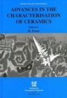 Image for Advances in the Characterisation of Ceramics