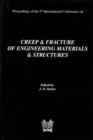 Image for Creep and Fracture of Engineering Materials and Structures: Proceedings of the 9th International Conference: Proceedings of the 9th International Conference