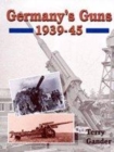Image for Germany&#39;s guns 1939-1945