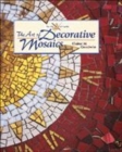 Image for The art of decorative mosaics