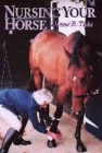 Image for Nursing your horse