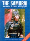 Image for The Samurai  : recreated in colour photographs