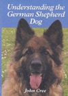 Image for Understanding the German Shepherd Dog
