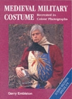 Image for Medieval Military Costume (europe Militaria Special 8)