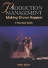 Image for Production management  : making shows happen