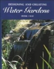 Image for Designing and Creating Water Gardens