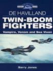 Image for De Havilland twin-boom fighters  : Vampire, Venom and Sea Vixen