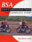 Image for BSA unit-construction twins  : the complete story
