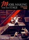 Image for Model making for the stage