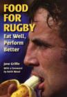 Image for Food for rugby  : eat well, perform better