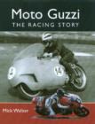 Image for Moto Guzzi  : the racing story
