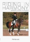 Image for Riding in harmony  : essential dressage techniques