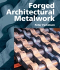 Image for Forged architectural metalwork