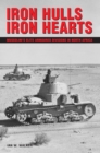 Image for Iron hulls, iron hearts  : Mussolini&#39;s elite armoured divisions in North Africa