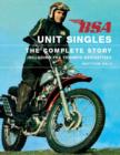Image for Bsa Unit Singles: the Complete Story Including the Triumph Derivatives
