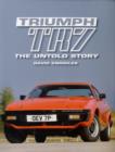 Image for Triumph TR7  : the untold story