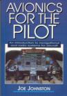 Image for Avionics for the pilot  : an introduction to navigational and radio systems for aircraft