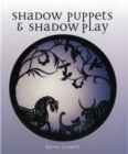 Image for Shadow puppets & shadow play